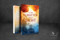 Vom Schatten zum Licht - Sonderausgabe I Buch